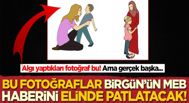 Bu fotoğraflar Birgün'ün MEB haberini elinde patlatacak!