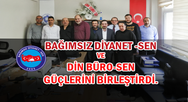 Din Büro-Sen Bağımsız Diyanet'e katıldı