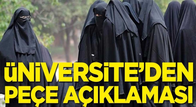 Üniversitede peçeyi yasaklamayacağız!