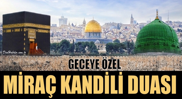 Miraç Kandili Duası