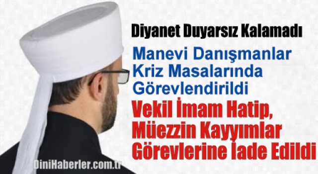 Vekil İmam Hatip ve Müezzin Kayyımlar Görevlerine Devam...