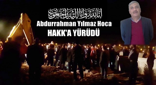 İmam Abdurrahman Yılmaz vefat etti