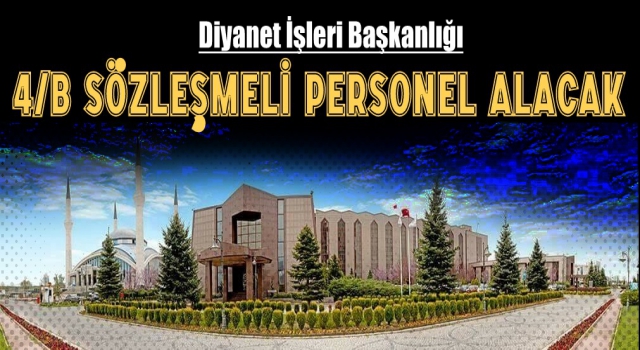 Diyanet, 4/B Sözleşmeli Personel Alacak