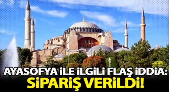 Ayasofya'ya Halı Siparişi Verildi