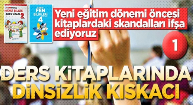 Ders kitaplarında dinsizlik kıskacı