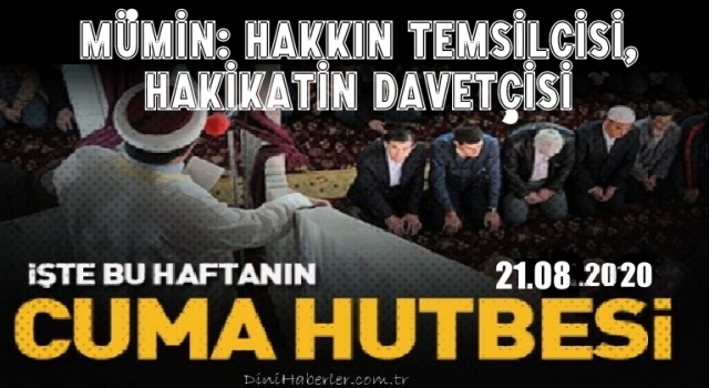 21 Ağustos 2020 Tarihli Cuma Hutbesi