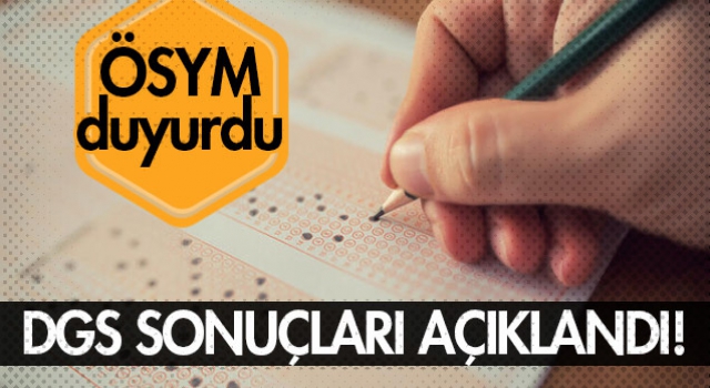 DGS sonuçları açıklandı