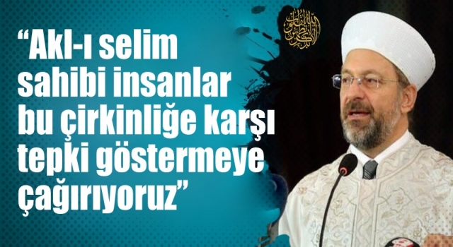 Diyanet'ten Charlie Hebdo Dergisi’ne tepki