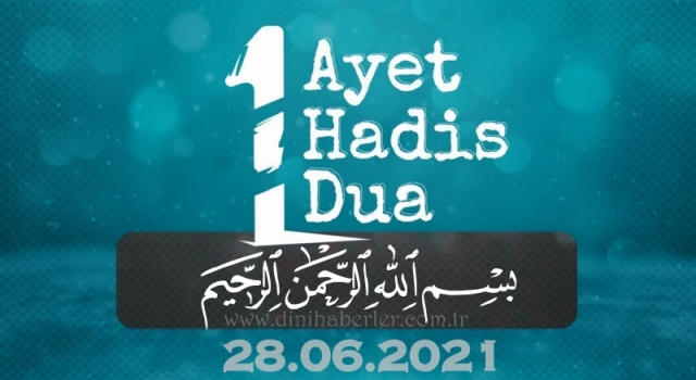 Her Güne Bir Ayet, Bir Hadis, Bir Dua