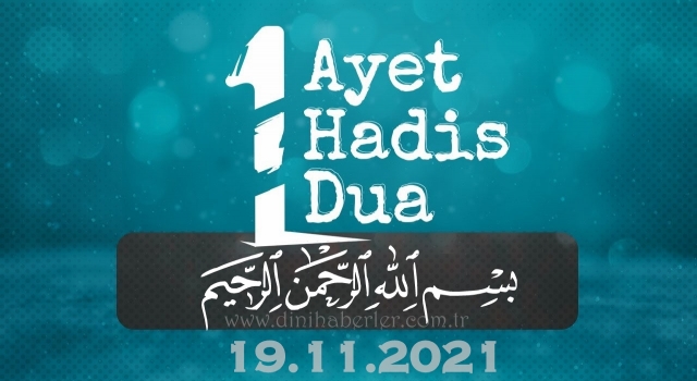 Her Güne Bir Ayet, Bir Hadis, Bir Dua