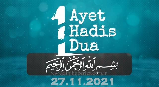 Her Güne Bir Ayet, Bir Hadis, Bir Dua