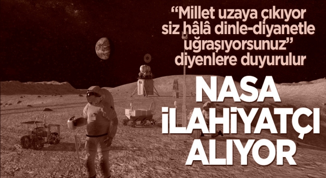 NASA, 24 ilahiyatçıyı işe alacak