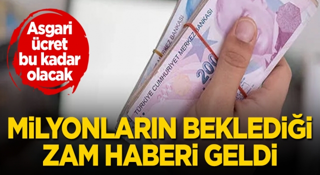 Milyonların beklediği zam haberi geldi! Asgari ücret bu kadar olacak