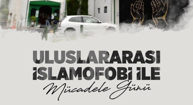 İslamofobi, ırkçılık barındıran bir insan hakları sorunudur