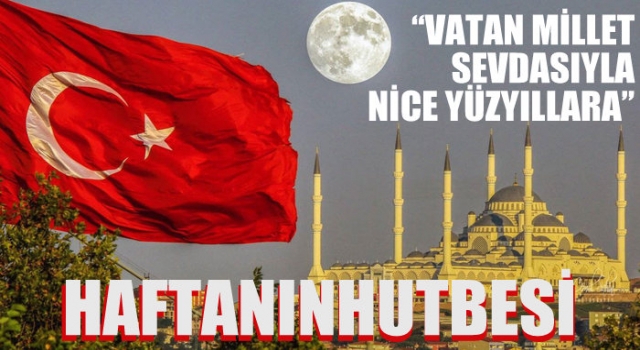 27 Ekim 20223 Tarihli Cuma Hutbesi