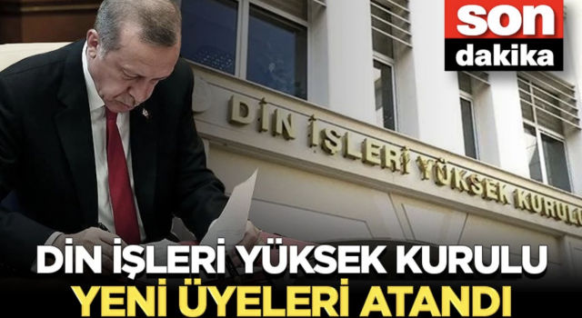 Din İşleri Yüksek Kurulu Başkanlığına atamalar Resmi Gazete'de