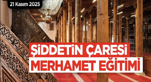 21 Kasım 2025 Tarihli Cuma Hutbesi