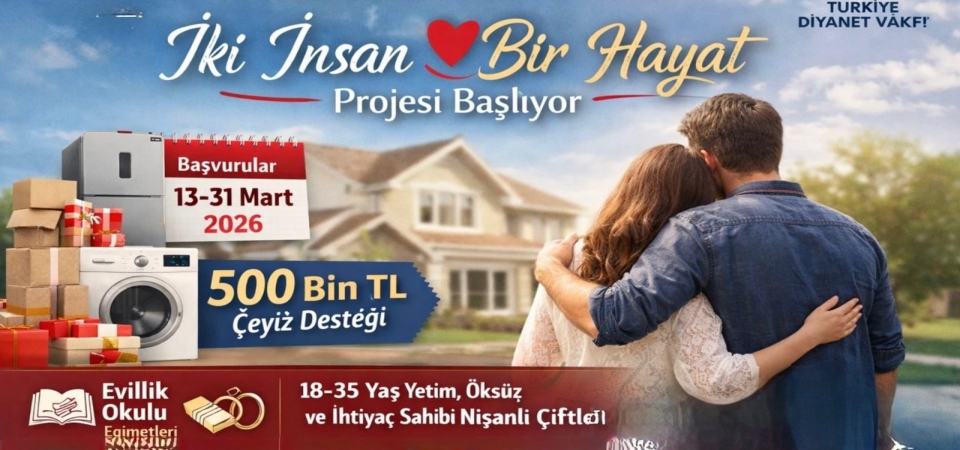 Diyanet ve TDV’den Yetim ve İhtiyaç Sahibi Gençlere Evlilik Desteği