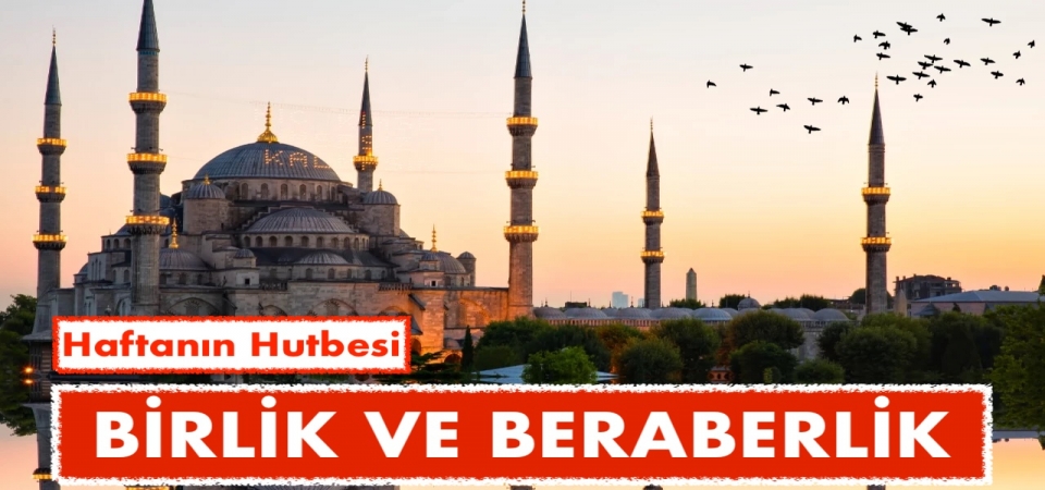 06 Şubat 2026 Tarihli Cuma Hutbesi