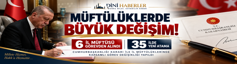 İl müftüleri kararnamesi yayımlandı