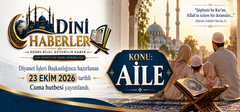 23 Ekim 2026 - Cuma Hutbesi