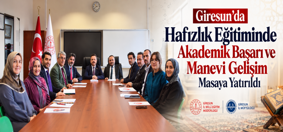Giresun’da Hafızlık Eğitimine Bütüncül Yaklaşım