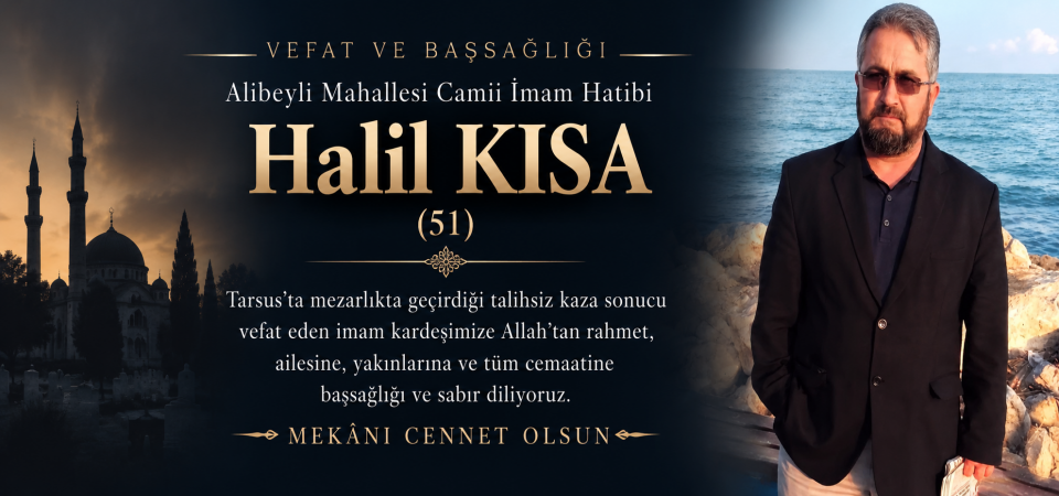 Tarsus’ta Acı Olay! Namaza Gelmeyen İmamın Cansız Bedeni Mezarlıkta Bulundu