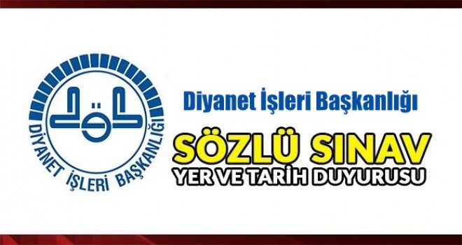 Diyanet İşleri Başkanlığından sınav sonuç ve mülakat duyurusu