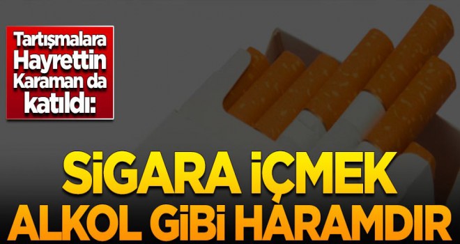 Sigara içmek alkol gibi haramdır