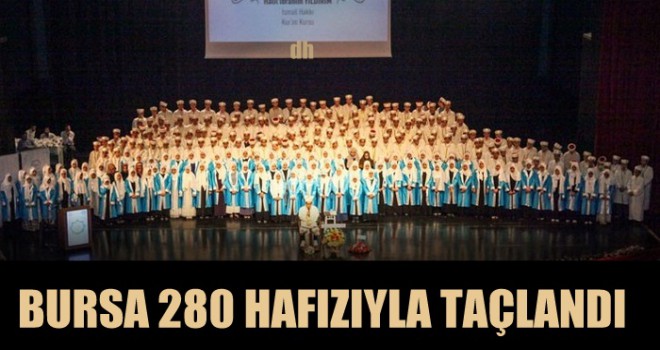 Bursa 280 Hafızıyla Taçlandı