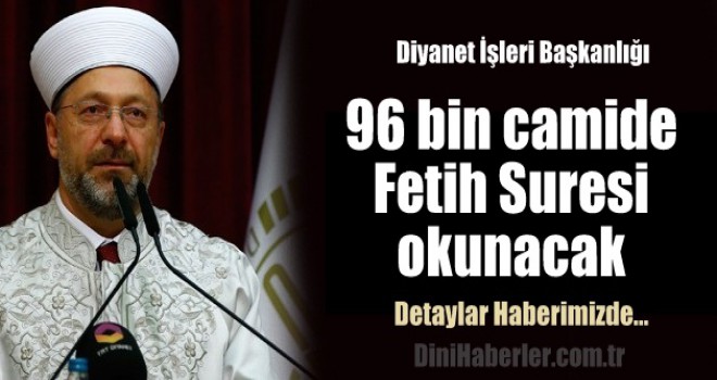 96 bin camide Fetih Suresi okunacak