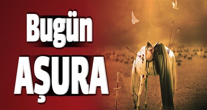 Bugün Aşura