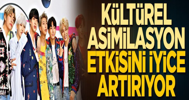 Kültürel asimilasyon etkisini iyice artırıyor