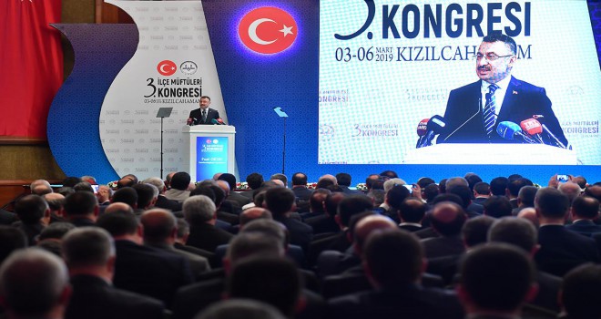Cumhurbaşkanı Yardımcısı Oktay, 3. İlçe Müftüleri Kongresi’nde konuştu