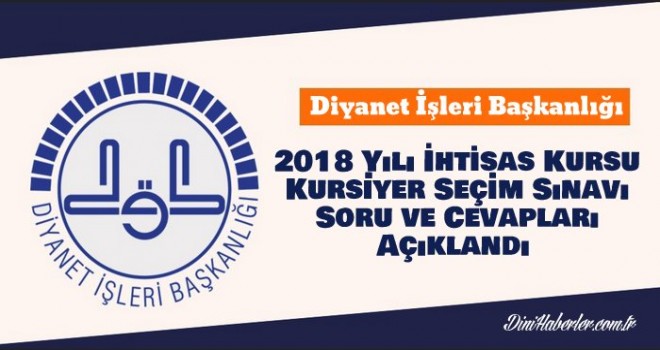 İhtisas Kursu Kursiyer Seçim Sınavı Soru ve Cevapları