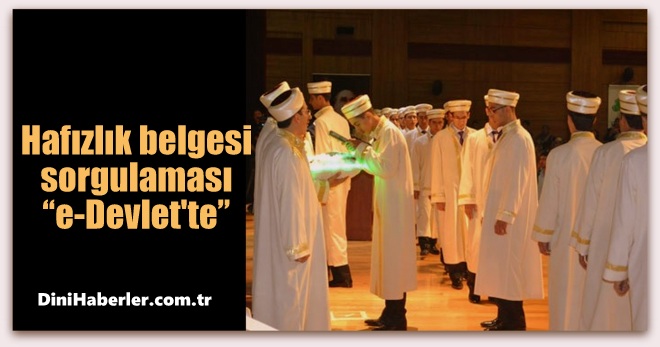 Hafızlık belgesi sorgulaması e-Devlette