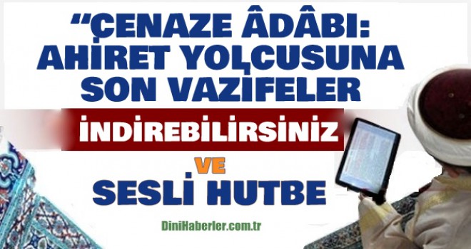 Diyanet 05.10.2018 Tarihli Cuma Hutbesi