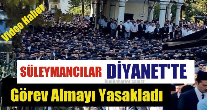 Süleymancılardan İmam Olmak İsteyenlere Engel