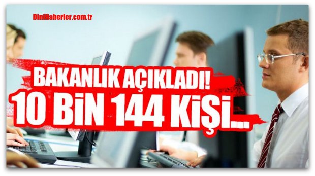  10 bin personel alınacak!