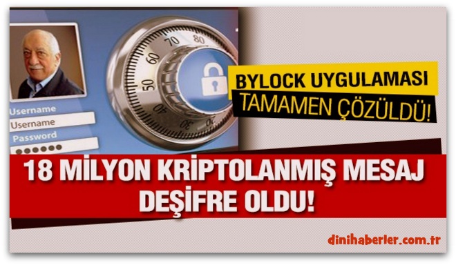 165 bin ByLock kullanıcısından 18 milyon mesaj