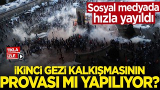 İkinci Gezi kalkışmasının provası mı yapılıyor?