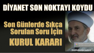 Cemaatle Namaz Konusunda 01.04.2020 Tarihli Kurul kararı