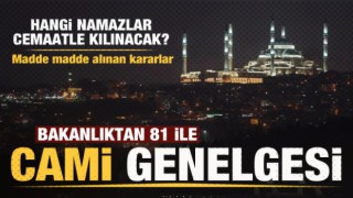 Cami ve mescitlerde cemaatle ibadet edilmesi hakkında genelge