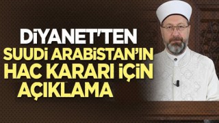 Suudi Arabistan'dan Hac kararı! Diyanet'ten açıklama geldi