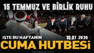 10 Temmuz 2020 tarihli cuma hutbesi