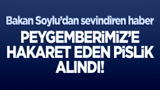 Peygamberimiz'e hakaret eden pislik alındı!