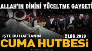 28 Ağustos 2020 Tarihli Cuma Hutbesi