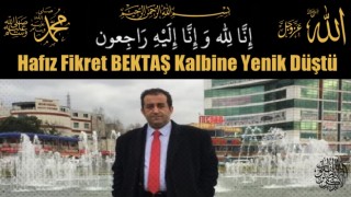 İmam Hatip Fikret BEKTAŞ Hakka Yürüdü