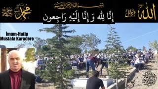 İmam hatip Mustafa Karadere HAKK'a Yürüdü