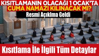 1 Ocak'ta cuma namazı ve Tüm Detaylar